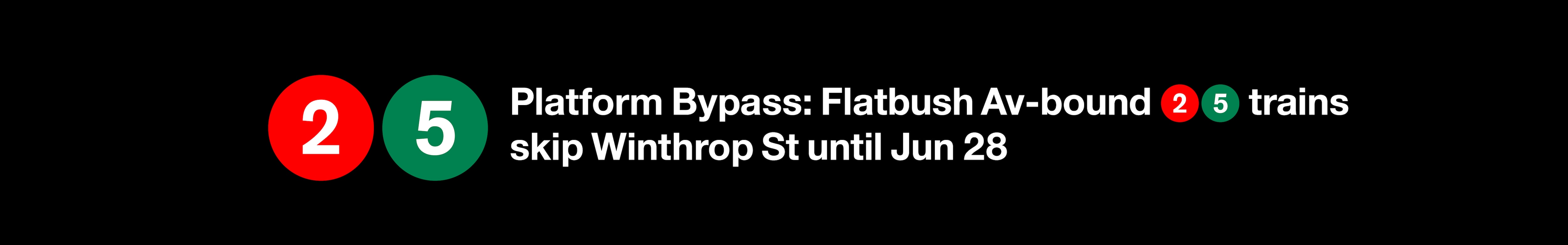 Flatbush Avenue-bound 2 5 trains skip Winthrop St until June 28