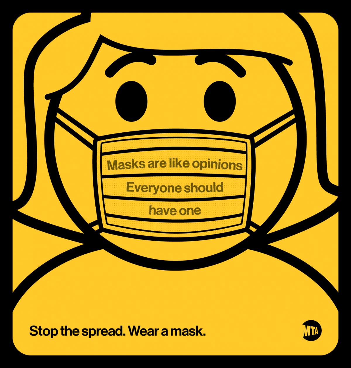 An illustrated person wearing a mask that says "masks are like opinions, everyone should have one"