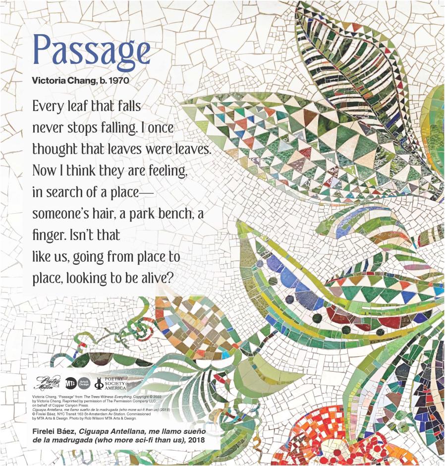A poster with a background image of floral artwork by artist Firelei Baez overlaid with the text from the poem, "Passage" by Victoria Chang.